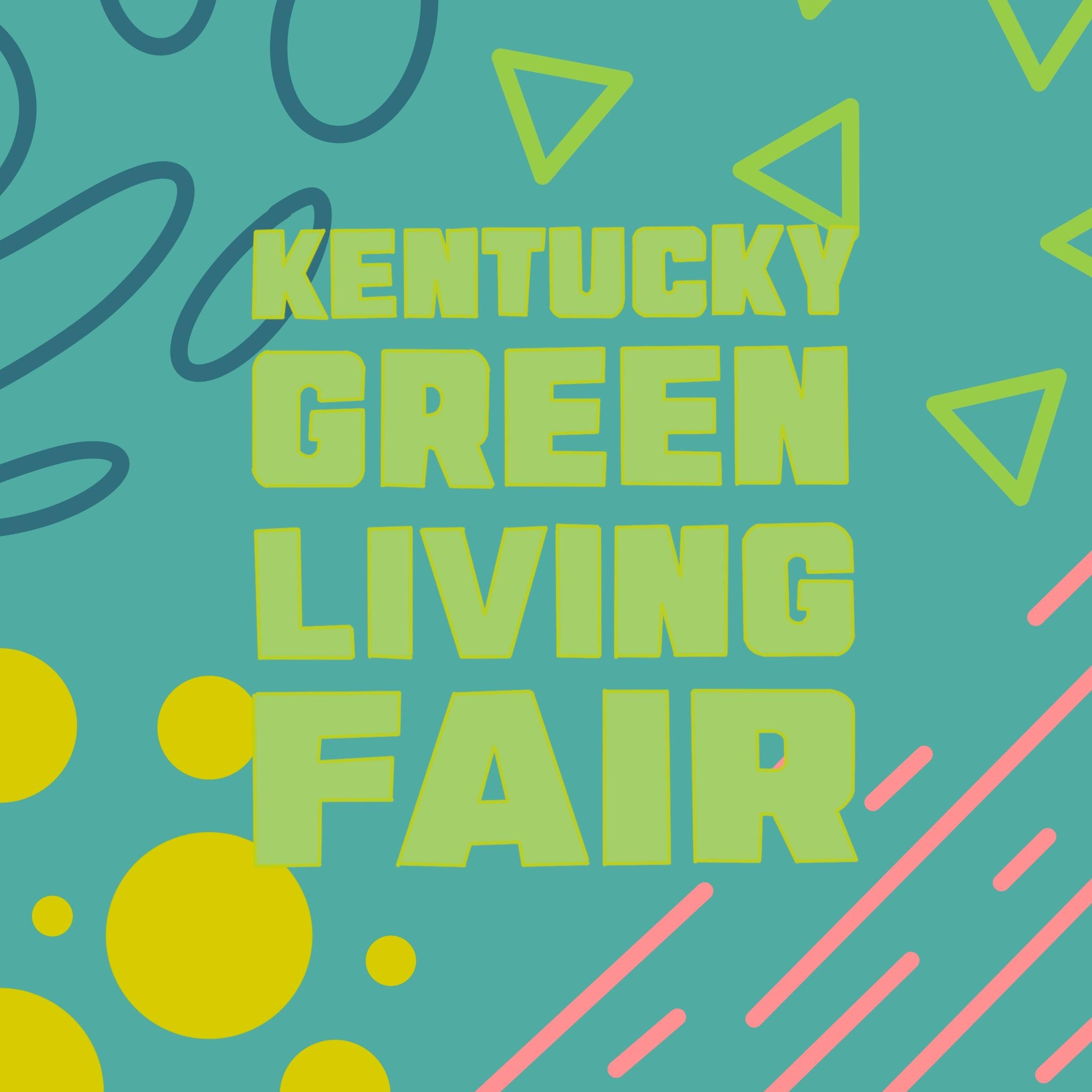 2023 Kentucky Green Living Fair SomersetPulaski Chamber of Commerce